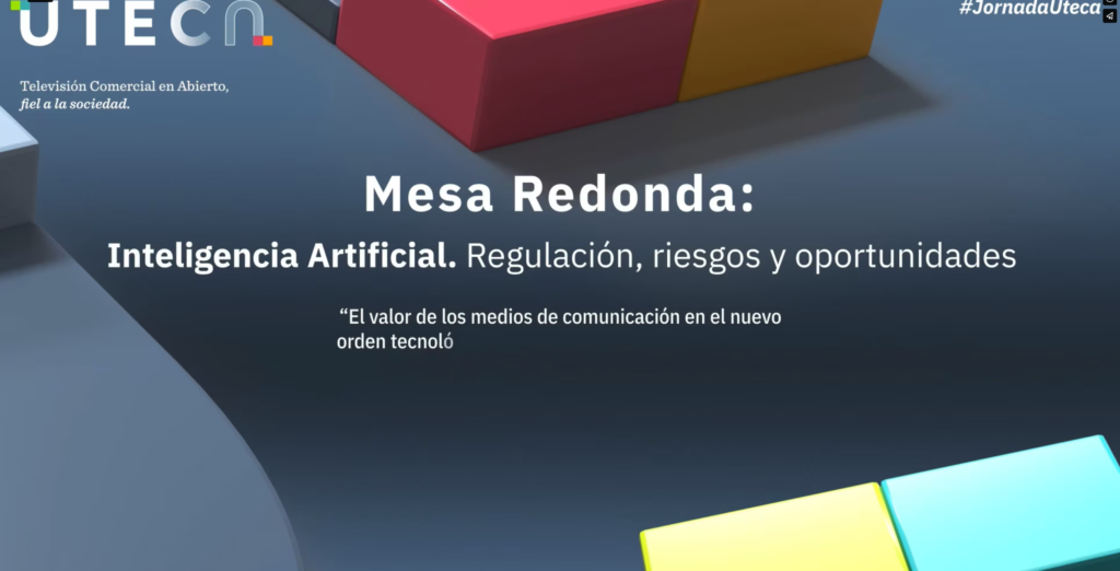 Jornadas Uteca 2024 Inteligencia artificial: regulación, riesgos y oportunidades.